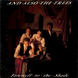 Farewell to the Shade