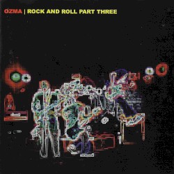 Rock and Roll Part Three