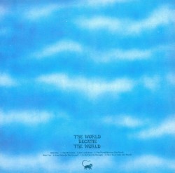 The World Became the World