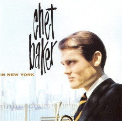 Chet Baker in New York