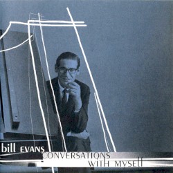 Conversations With Myself