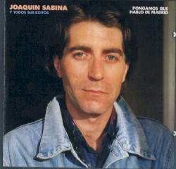 Pongamos que hablo de Madrid