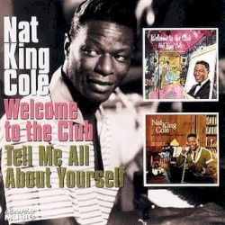 Welcome To The Club / Tell Me All About Yourself