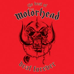 The Best of Motörhead: Deaf Forever