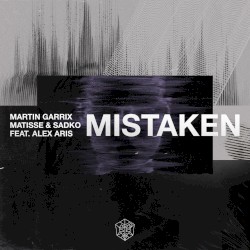 Mistaken