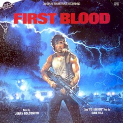 Rambo First Blood (Original Motion Picture Soundtrack)