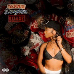 Dennis Daughter (deluxe)