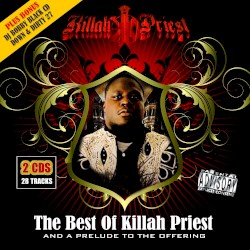 The Best Of Killah Priest And A Prelude To The Offering