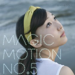 Magic Motion No.5