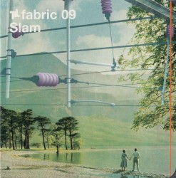 Fabric 09: Slam