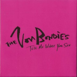 Tell Me What You See