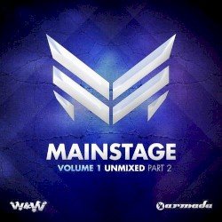 Mainstage, Vol. 1 – Unmixed Part 2