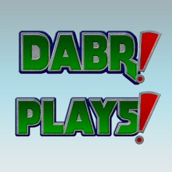 DABR! Plays!