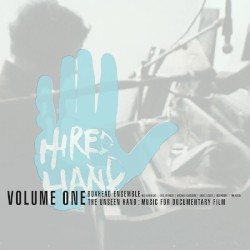 The Unseen Hand: Music for Documentary Film