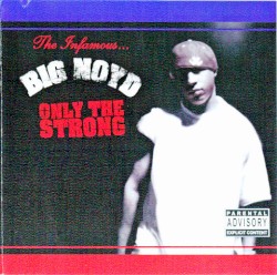 Only the Strong