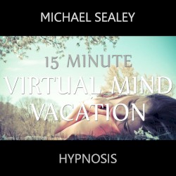 15 Minute Virtual Mind Vacation