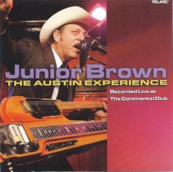 The Austin Experience: Live at the Continental Club