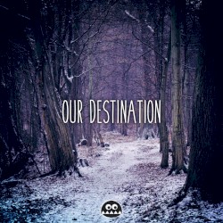 Our Destination