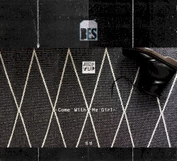 Brown Eyed Soul Single Project 4th. Come With Me Girl