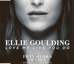 Love Me Like You Do