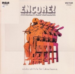 Encore! José Feliciano's Finest Performances