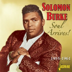 Soul Arrives! 1955-1961