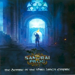 The Demise of the Third King’s Empire