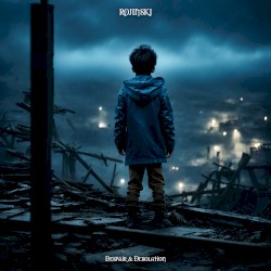 Despair & Desolation