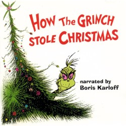 How the Grinch Stole Christmas