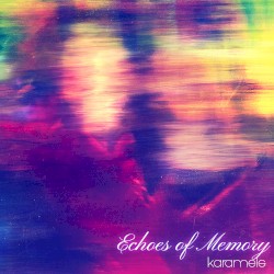 Echoes of Memory