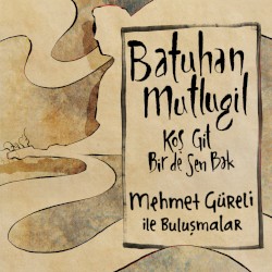 Koş Git Bir de Sen Bak