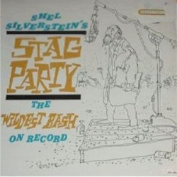 Shel Silverstein’s Stag Party: The Wildest Bash on Record