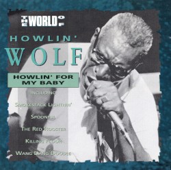 Howlin' For My Baby