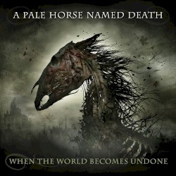 When the World Becomes Undone