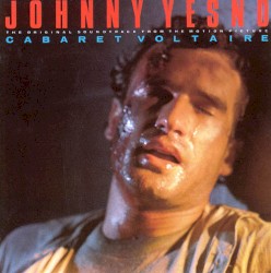 Johnny YesNo: The Original Soundtrack From the Motion Picture