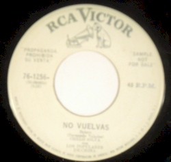 Aunque tengas que llorar / No vuelvas