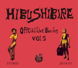 Official Live Bootleg Vol,5