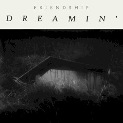Dreamin'