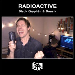 Radioactive (cinematic version)