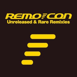 Unreleased & Rare Remixes