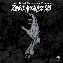 Presents…Zombie Apocalypse Shit