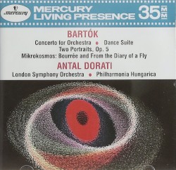 Concerto for Orchestra / Dance Suite / Two Portraits / Mikrokosmos