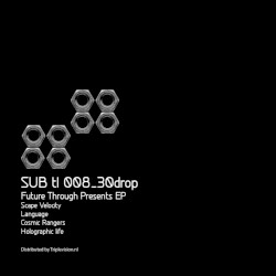 Future Through Presents EP