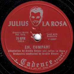 Eh, Cumpari / Till They've All Gone Home