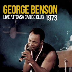 Live at Casa Caribe Club 1973