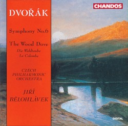 Symphony no. 6 / The Wood Dove