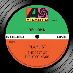 Playlist: The Best of the Atco Years