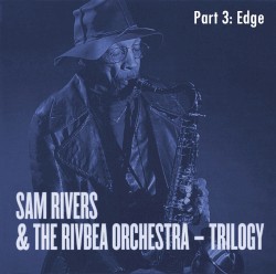 Trilogy, Part 3: Edge