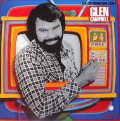 It’s the World Gone Crazy