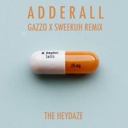 Adderall (Gazzo & Sweekuh Remix)